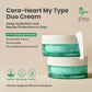 Cera-Heart My Type Duo Cream