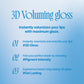 3D Voluming Gloss