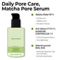 Super Matcha Pore Tightening Serum